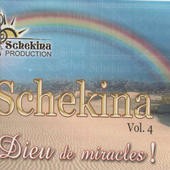 Schekina, vol. 4 : Dieu de miracles ! (2007)